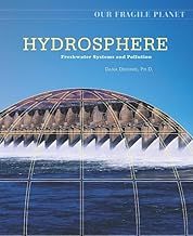Hydrosphere: Freshwater Sytems and Pollution: Fresh Water Systems and Pollution