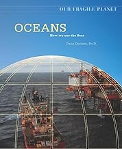 Oceans: How We Use the Seas