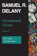 Occasional Views: The Gamble and Other Essays (2)