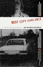 Best Copy Available: A True Crime Memoir