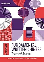 Fundamental Written Chinese: Teacher’s Manual