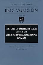 History of Political Ideas: Crisis and the Apocalypse of Man