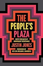 The People’s Plaza: Sixty-two Days of Nonviolent Resistance