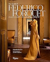 The World of Federico Forquet: Italian Fashion, Interiors, Gardens