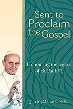 Sent to Proclaim the Gospel: Honouring the legacy of St Paul VI