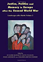 Justice, Politics and Memory in Europe After the Second World War: 2