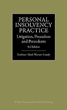 Personal Insolvency Practice: Litigation, Procedure and Precedents