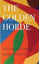 The Golden Horde: Revolutionary Italy 1960-1977