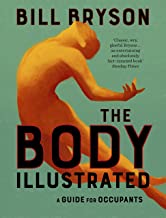 THE BODY - ILLUSTRATED: A guide for occupants
