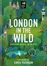 London in the Wild: Exploring Wildlife in the City: Exploring Nature in the City