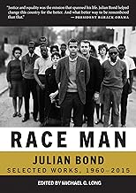 Race Man: Selected Works, 1960-2015