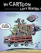 No Cartoon Left Behind: The Best of Rob Rogers