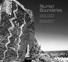 Blurred Boundaries: Perspectives on Rock Art of the Greater Southwest