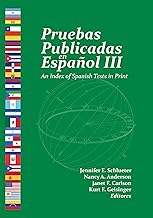 Pruebas publicadas en Español/ An Index of Spanish Tests in Print (3)