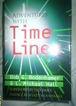 Adventures With Time Lines