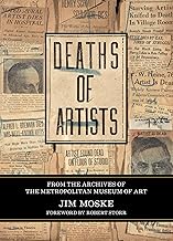 Deaths of Artists: From the Archives of the Metropolitan Museum of Art