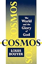 Cosmos: The World and the Glory of God