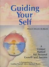 Guiding Your Self: A Unique Manual for Personal Growth and Success