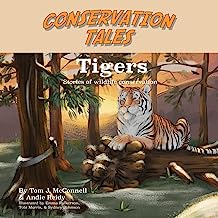 Conservation Tales: Tigers