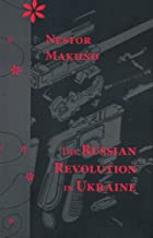 The Russian Revolution in Ukraine