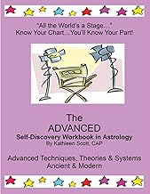 The Advanced Self-Discovery Workbook in Astrology