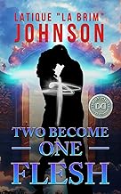 Two Become One Flesh