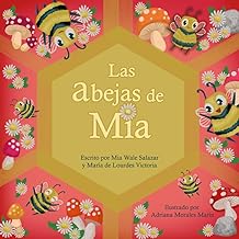 Las Abejas de Mia