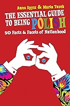 The Essential Guide to Being Polish [Lingua Inglese]