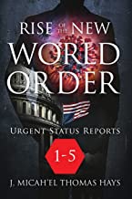 Rise of the New World Order Urgent Status Updates: 1-5 (1)
