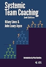 Systemic Team Coaching 2nd Edition
