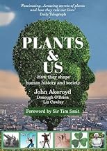 Plants & Us: How they shape human history & society