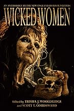 Wicked Women: An Anthology of the New England Horror Writers