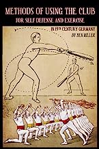 Methods of Using the Club for Self-Defense and Exercise in 19th Century Germany