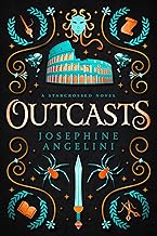 Outcasts: A Prequel to the Starcrossed Series: 6