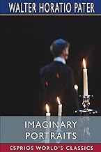 Imaginary Portraits (Esprios Classics)