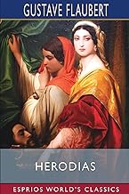 Herodias (Esprios Classics)