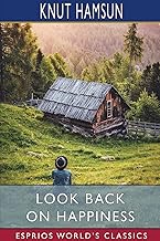 Look Back on Happiness (Esprios Classics)