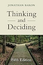 Thinking and Deciding