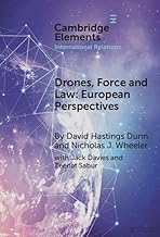 Drones, Force and Law: European Perspectives