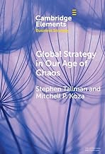 Global Strategy in Our Age of Chaos: How Will the Multinational Firm Survive?