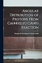 Angular Distribution of Protons From Ca(44)(d.p.) CA(45) Reaction