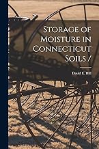Storage of Moisture in Connecticut Soils /