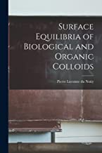Surface Equilibria of Biological and Organic Colloids