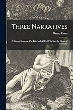 Three Narratives