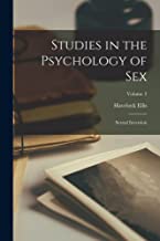 Studies in the Psychology of Sex: Sexual Inversion; Volume 2