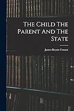 The Child The Parent And The State