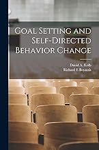 Goal Setting and Self-directed Behavior Change