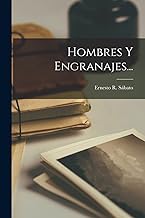 Hombres Y Engranajes...