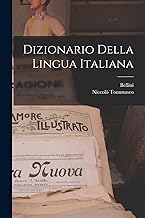 Dizionario Della Lingua Italiana