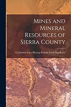 Mines and Mineral Resources of Sierra County